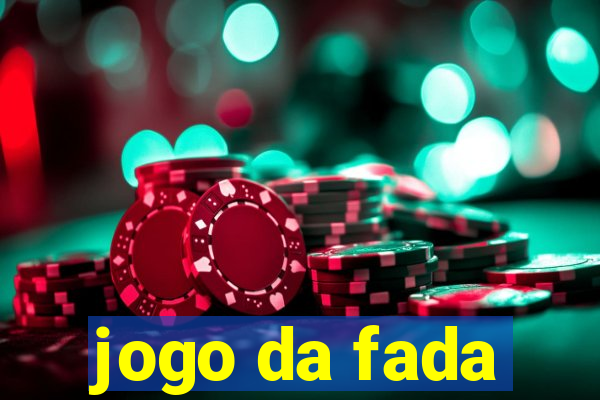 jogo da fada